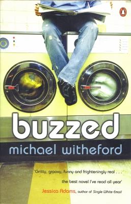 Buzzed by Michael Witheford