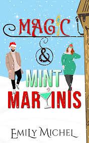 Magic and Mint Martinis  by Emily Michel