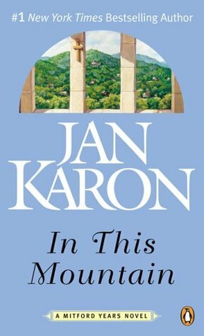 In This Mountain by Jan Karon