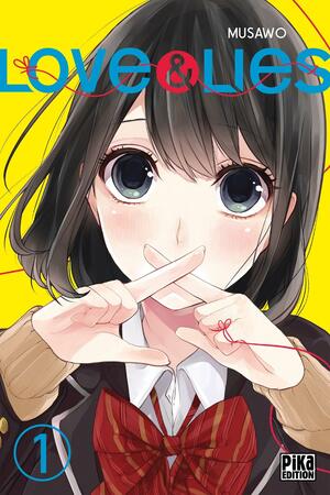 Love & Lies, Tome 1 by Musawo