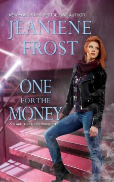 One For the Money by Jeaniene Frost