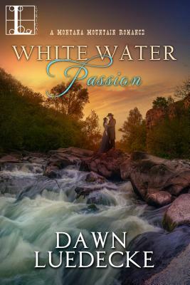 White Water Passion by Dawn Luedecke