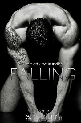 Falling by E.K. Blair