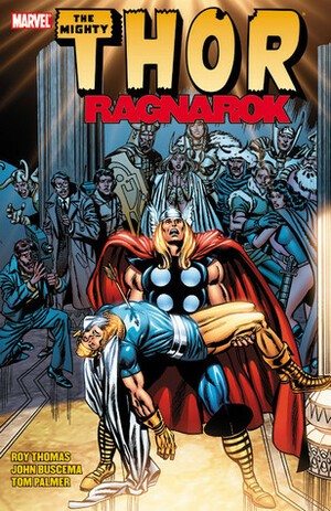Thor: Ragnarok by Roy Thomas