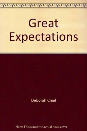 Great Expectations (Movie Tie-In) by Deborah Chiel