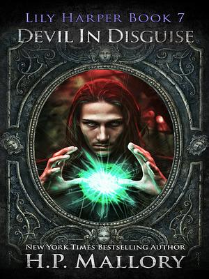 Devil in Disguise by H.P. Mallory