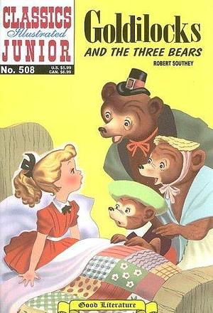 Goldilocks And The Three Bears by William B. Jones Jr., Robert Southey