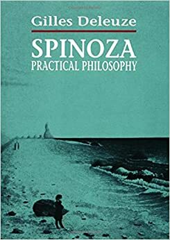 Spinoza - Pratik Felsefe by Gilles Deleuze