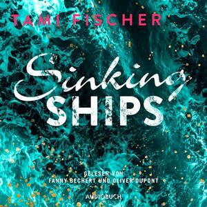 Sinking Ships by Tami Fischer