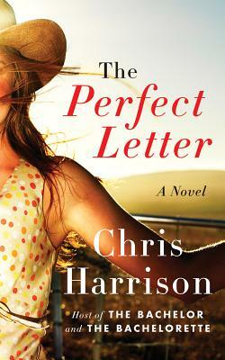 The Perfect Letter by Chris Harrison