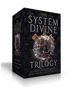 The System Divine Trilogy: Sky Without Stars; Between Burning Worlds; Suns Will Rise by Jessica Brody, Joanne Rendell