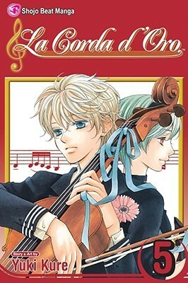 La Corda d'Oro, Volume 5 by Yuki Kure