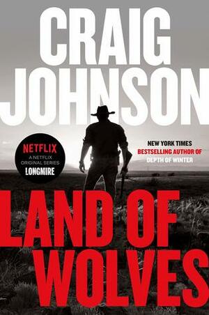 Land of Wolves by Craig Johnson