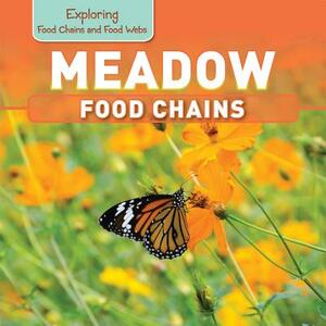 Meadow Food Chains by Katie Kawa