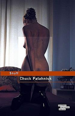 Snuff by Chuck Palahniuk