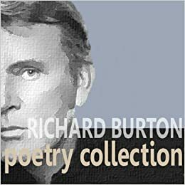 The Richard Burton Poetry Collection by Samuel Taylor Coleridge, John Donne, Thomas Hardy