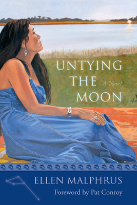 Untying the Moon by Ellen Malphrus