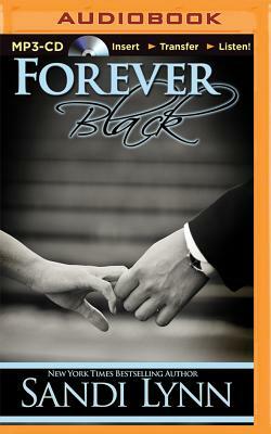 Forever Black by Sandi Lynn