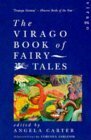 The Virago Book of Fairy Tales by Angela Carter, Corinna Sargood