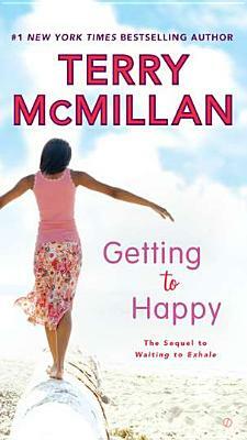 Getting to Happy by Terry McMillan