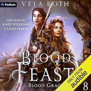 Blood Feast by Vela Roth