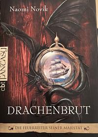 Drachenbrut by Naomi Novik