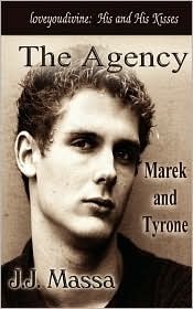 The Agency: Marek & Tyrone by J.J. Massa