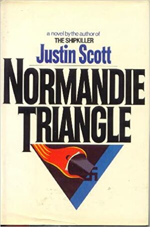 Normandie Triangle by Justin Scott