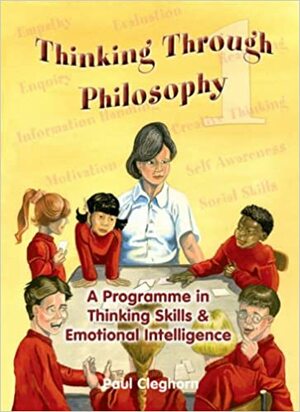 Thinking Through Philosophy Book 1. by Paul Cleghorn