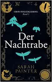 Der Nachtrabe by Sarah Painter