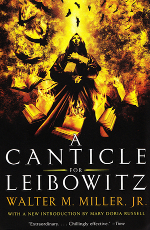 A Canticle for Leibowitz by Walter M. Miller, Jr.