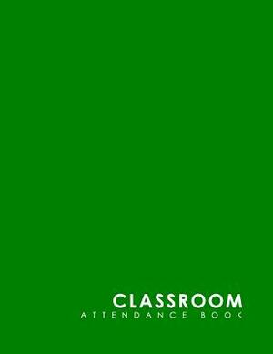 Classroom Attendance Book by Rogue Plus Publishing