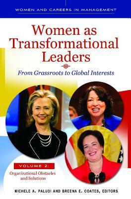 Women as Transformational Leaders 2 Volume Set: From Grassroots to Global Interests by 