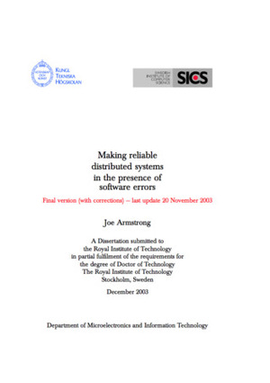 Making reliable distributed systems in the presence of software errors by Joe Armstrong