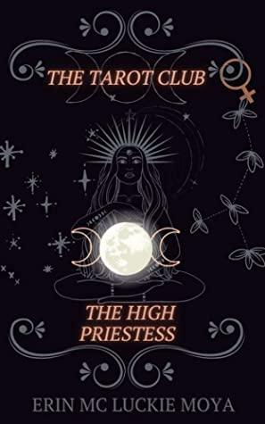 The High Priestess by Erin Mc Luckie Moya