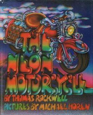 The Neon Motorcycle by Thomas Rockwell