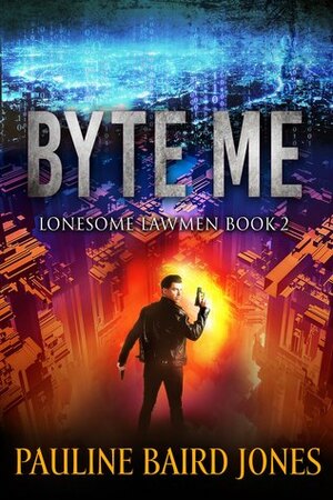 Byte Me by Pauline Baird Jones