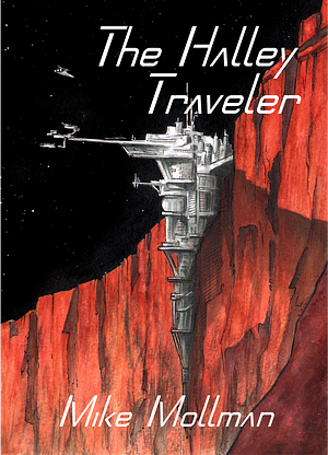 The Halley Traveler  by Mike Mollman