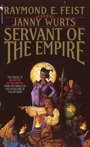 Servant of the Empire by Raymond E. Feist