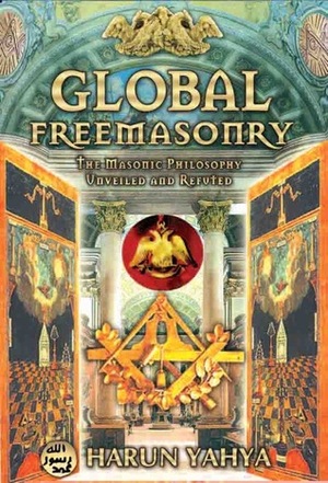 Global FreeMasonry by Harun Yahya