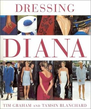 Dressing Diana by Tim Graham