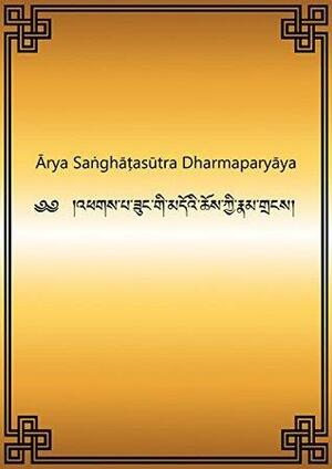 Sanghata Sutra by FPMT, Shakyamuni Buddha