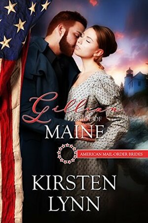 Gillian: Bride of Maine by Kirsten Lynn