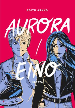 Aurora/Eino by Edith Arkko