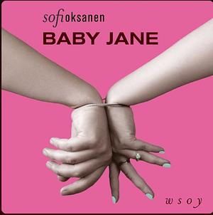 Baby Jane by Sofi Oksanen