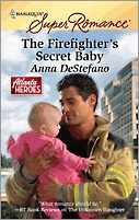 The Firefighter's Secret Baby by Anna DeStefano