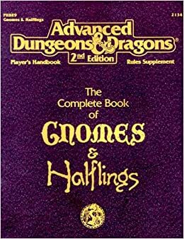 The Complete Book of Gnomes & Halflings by Douglas Niles