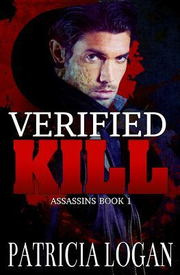 Verified Kill by Liz Bichmann, Patricia Logan
