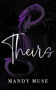 Theirs by Mandy Muse