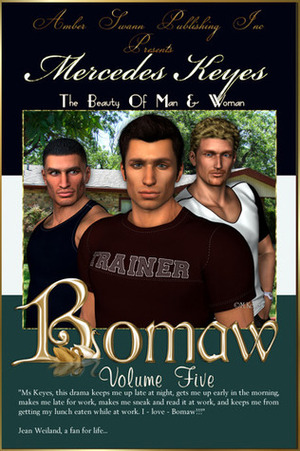 Bomaw - Volume Five: The Beauty of Man and Woman by Lawrence James, Mercedes Keyes
